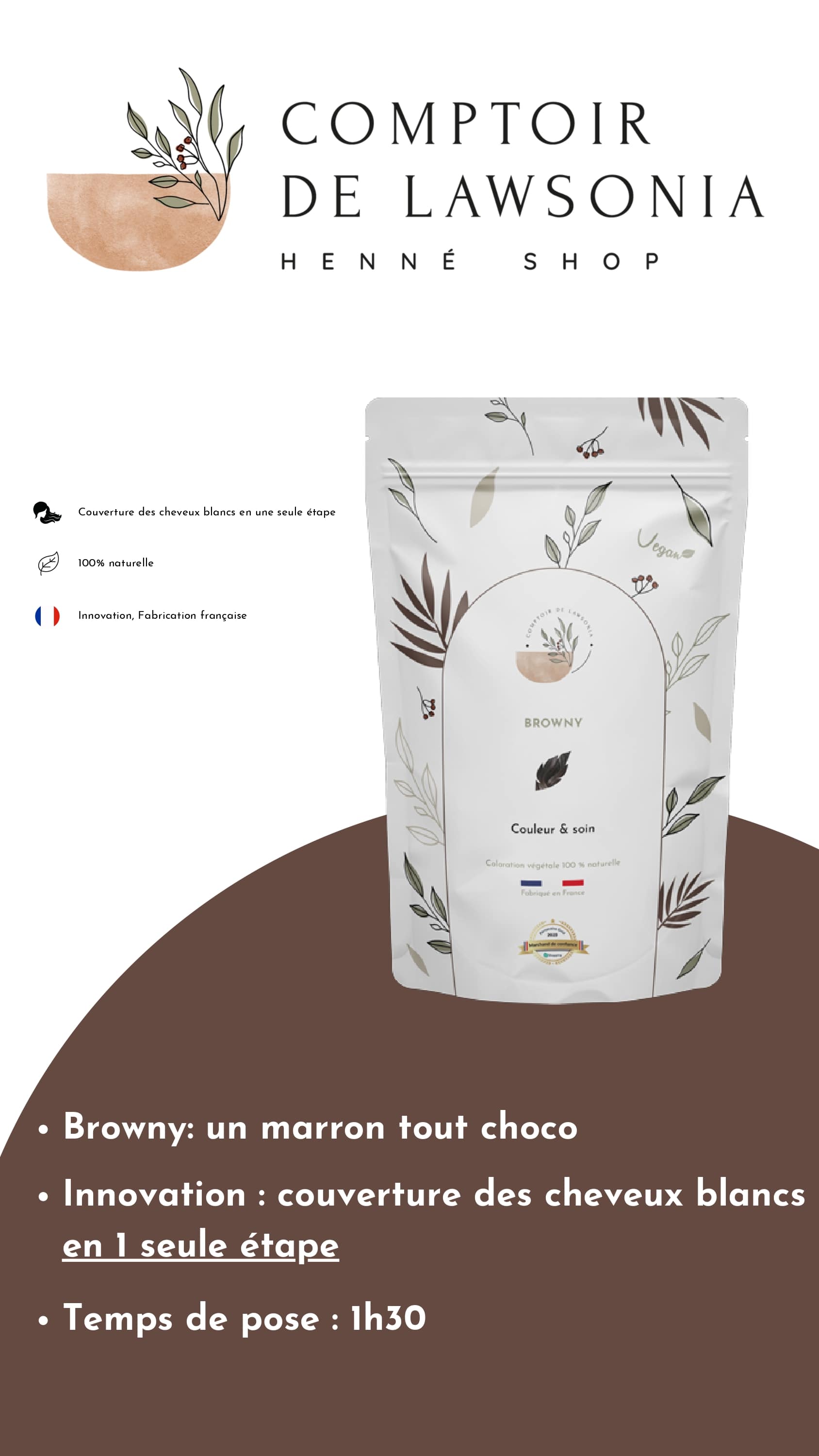 Browny - Le Comptoir de Lawsonia